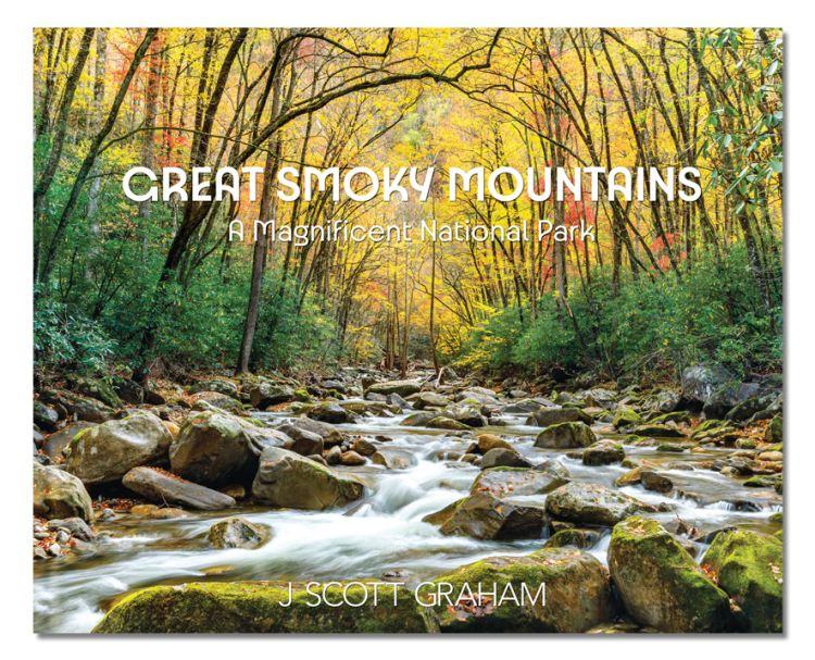 Great Smoky Mountains, A Magnificent National Park - 2nd Edition